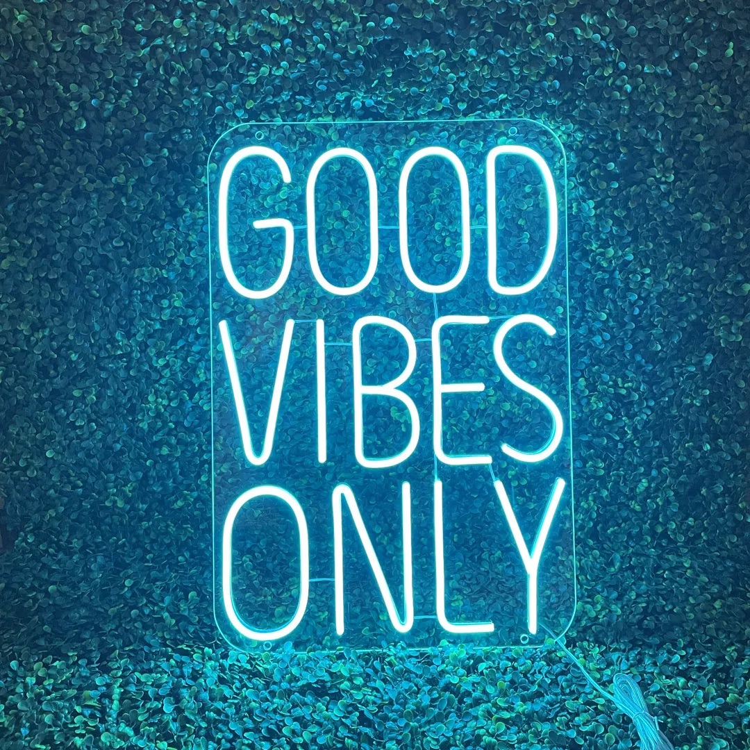 Néon Good Vibes Only Turquoise Lumineux